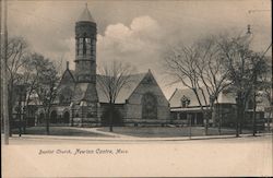 Baptist Church Newton Centre, MA Postcard Postcard Postcard