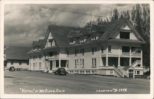McCloud Hotel California J. H. Eastman