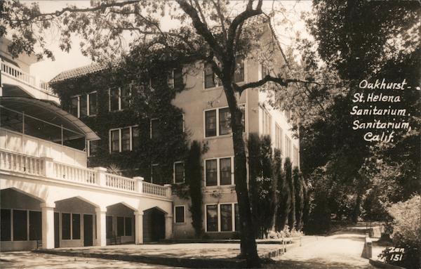 Oakhurst St. Helena Sanitarium California