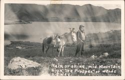 Rain or Shine, mid Mountains High, Prospector Postcard