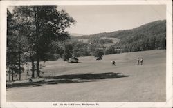 On the Golf Course, Hot Springs, VA Virginia Postcard Postcard Postcard