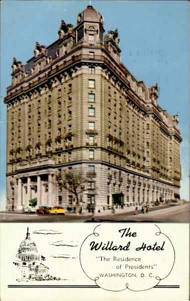 The Willard Hotel Washington District of Columbia Washington DC