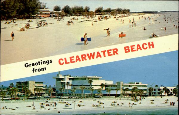 Greetings From Clearwater Beach Florida