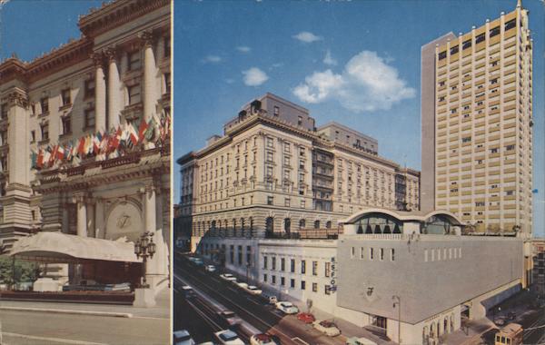 Fairmont Hotel and Tower San Francisco California