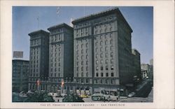 The St. Francis Hotel San Francisco, CA Postcard Postcard Postcard