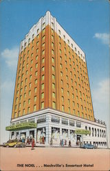 The Noel...Nashville's Smartest Hotel Tennessee Postcard Postcard Postcard