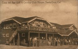 Casa del Rey Golf & Country Club House Santa Cruz, CA Postcard Postcard Postcard
