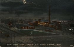 Night Scene, Union Pacific R.R. Shops Omaha, NE Postcard Postcard Postcard