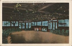 The Dance Hall at Gilman's Relief Hot Springs Postcard