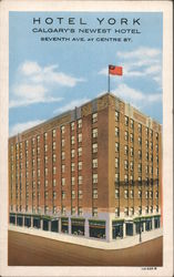 Hotel York Calgary, AB Canada Alberta Postcard Postcard Postcard