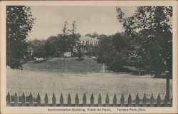 Administration Building, Fresh Air Farm Postcard