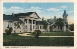 Robert Packer Hospital Sayre, PA Postcard Postcard Postcard