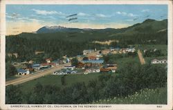 General View of Garberville, Humboldt County Postcard