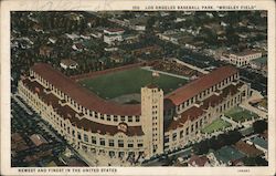 Los Angeles Baseball Park "Wrigley Field" Newest and Finest In the United States Postcard