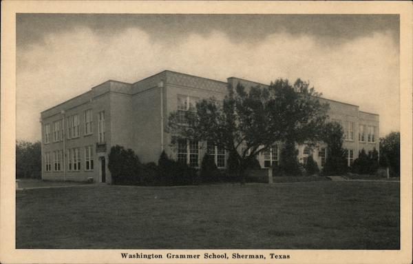 Washington Grammer School Sherman Texas