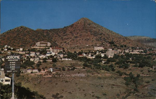 Old Mining Town - Lively Ghost City Jerome Arizona