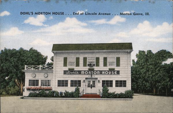 Dohl's Morton House Morton Grove Illinois