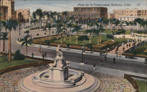 Plaza de la Fraternidad Habana Cuba