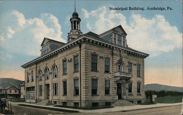 Municipal Building Ambridge Pennsylvania