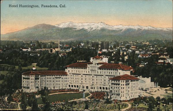 Hotel Huntington Pasadena California