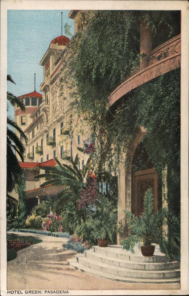 Hotel Green Pasadena California