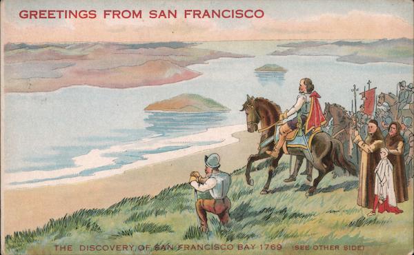 The Discovery of San Francisco Bay 1769 California