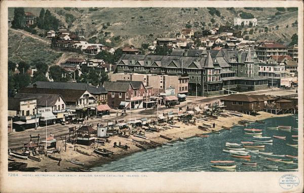 Hotel Metropole and Beach, Santa Catalina Island Avalon California