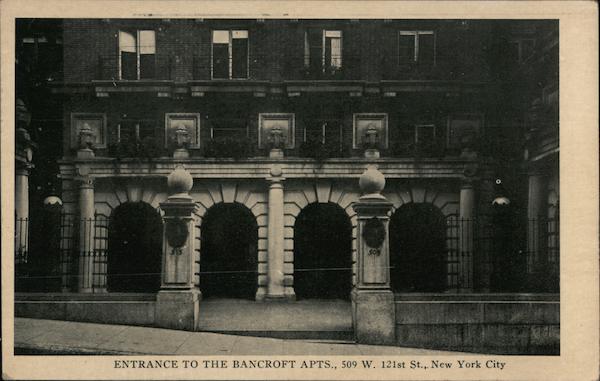 Entrance to the Bancroft Apts. 509 W. 121st St. New York