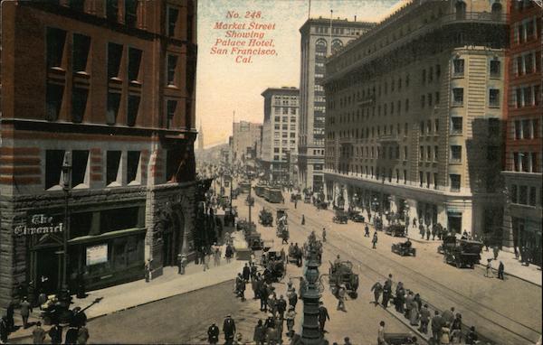 Market Street Showing Palace Hotel San Francisco California