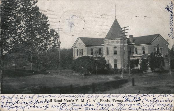 Rail Road Men's Y.M.C.A. Ennis Texas