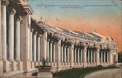 Colonnade, Agricultural Building, Alaska-Yukon-Pacific Exposition Postcard