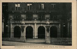 Entrance to the Bancroft Apts. 509 W. 121st St. New York, NY Postcard Postcard Postcard
