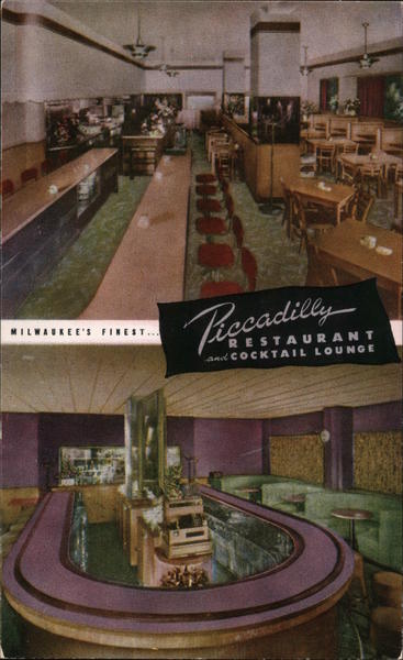 Picadilly Restaurant and Cocktail Lounge Milwaukee Wisconsin