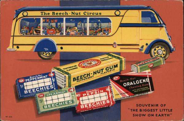 The Beech-Nut Circus, Biggest Little Show on Earth