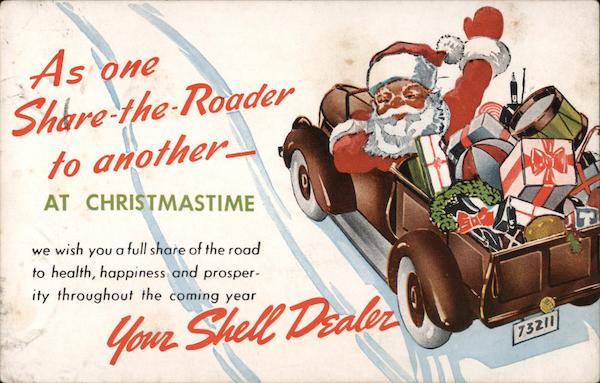 As One Share-the-Roader to Another at Christmastime Your Shell Dealer