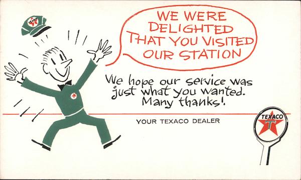 We Were Delighted That You Visited Our Station Your Texaco Dealer