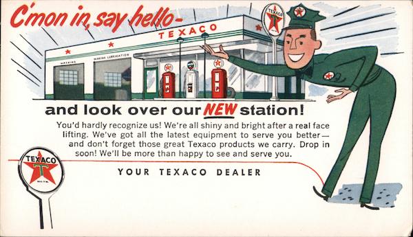 C'mon In Say Hello Your Texaco Dealer Advertising