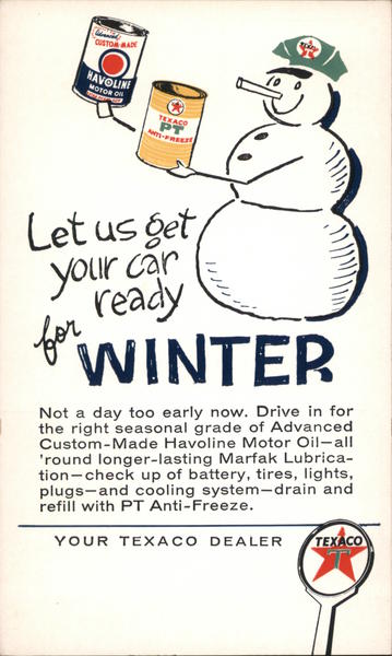 Let Us Get Your Car Ready for Winter - Texaco Snowman
