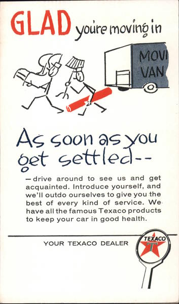 Glad You're Moving In Your Texaco Dealer Advertising