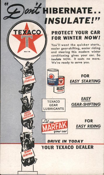 Don't Hibernate..Insulate! - Texaco, Bears Advertising
