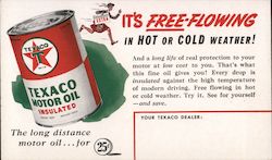 It's Free-Flowing In Hot Or Cold Weather Texaco Motor Oil Insulated Postcard