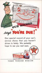 Your Texaco Dealer Our Record Says "You're Due!" Postcard