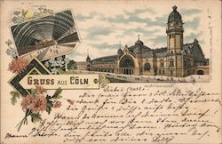 Gruss aus Cöln Cologne, Germany Postcard Postcard Postcard