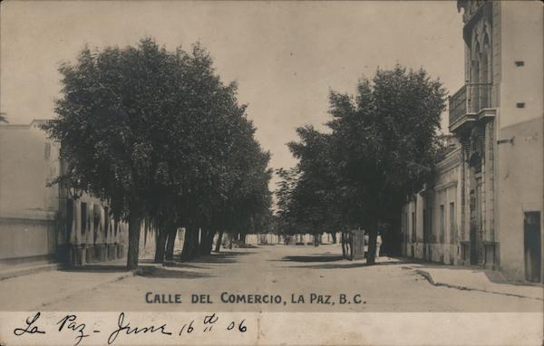 Calle del Comercio, La Paz, B.C. Mexico