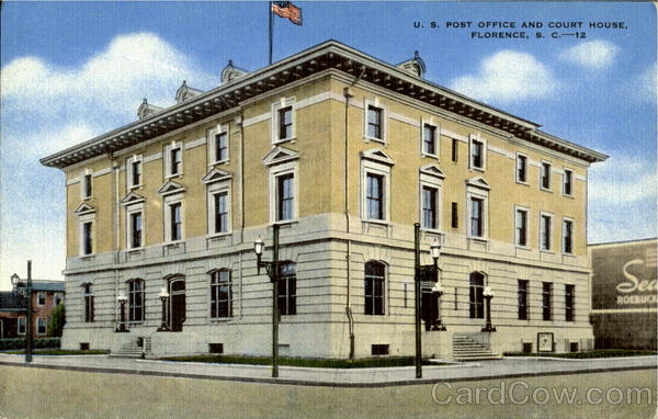 U. S. Post Office And Court House Florence South Carolina
