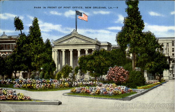 Park In Front Of Post Office New Orleans Louisiana