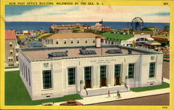 New Post Office Building Wildwood, NJ Postcard Postcard