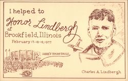 I helped to honor Lindbergh at Brookfield, Illinois Postcard Postcard Postcard