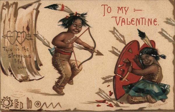 To My Valentine - Native Americans