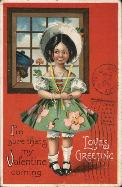 I'm Sure That's My Valentine Coming, Love's Greeting